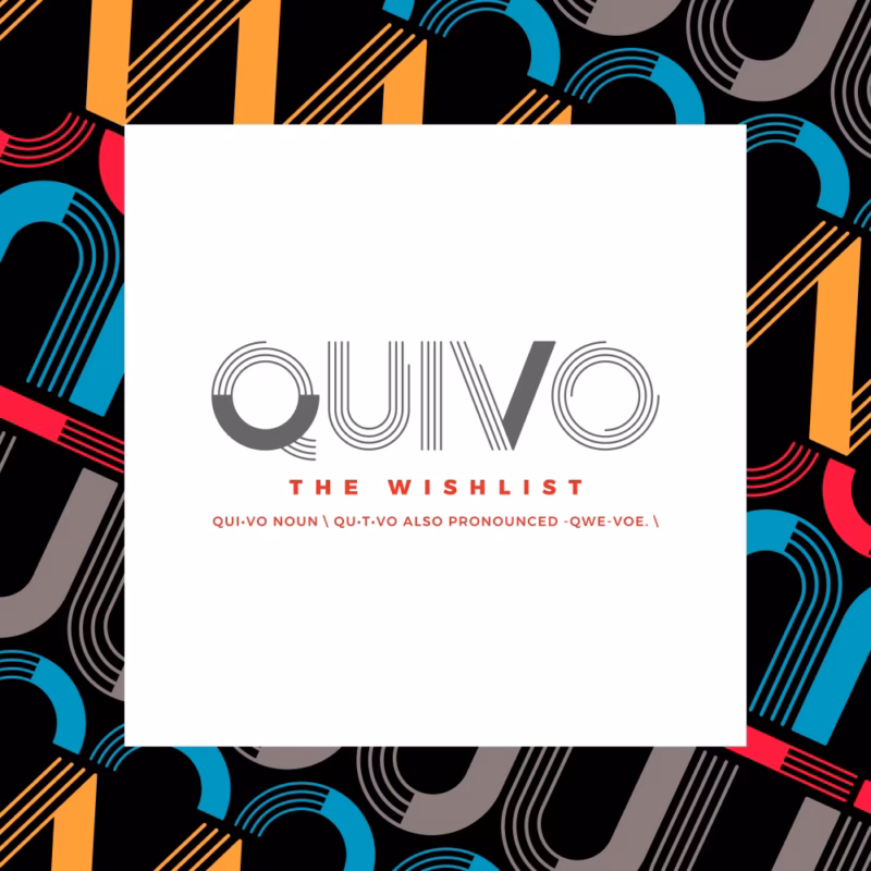 Quivo Blogpost The Wishlist